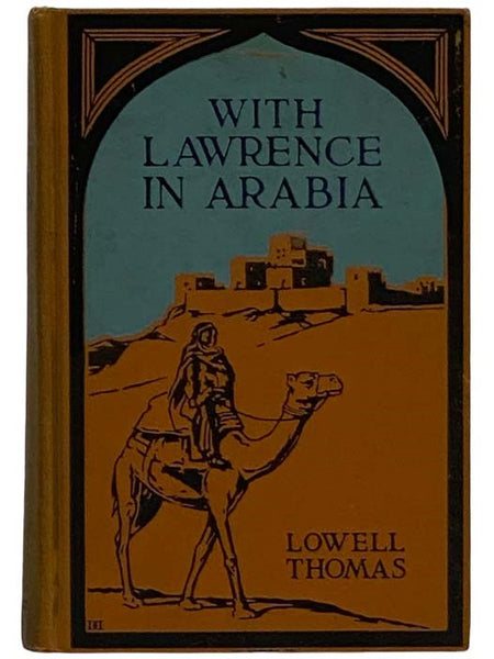 With Lawrence in Arabia