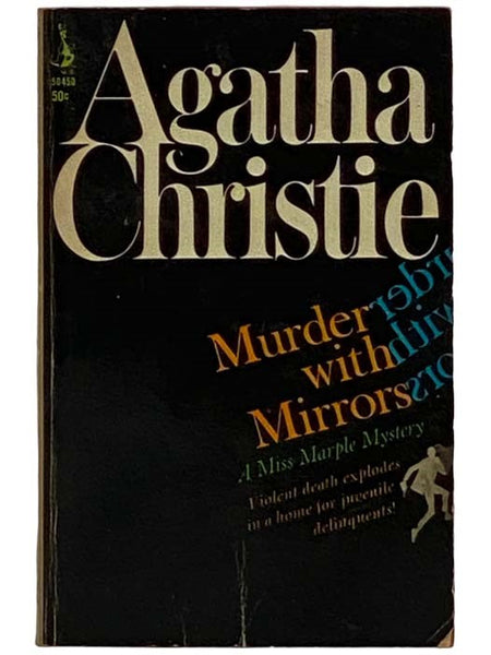 Murder with Mirrors (A Jane Marple Murder Mystery) (Original British Title: They Do It With Mirrors) (The Miss Marple Mystery Series Book 6)