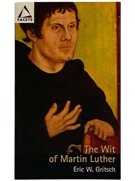 The Wit of Martin Luther (Facets)