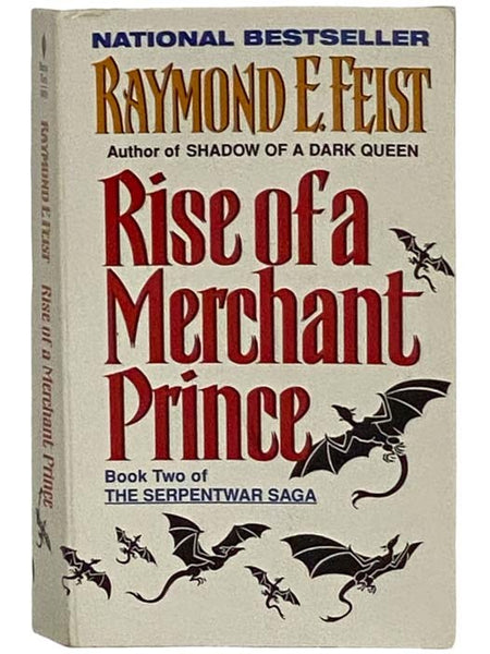 Rise of a Merchant Prince (Serpentwar Saga No. 2)