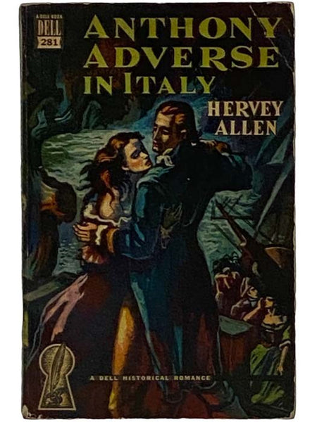 Anthony Adverse in Italy (Dell Mapback No. 281)