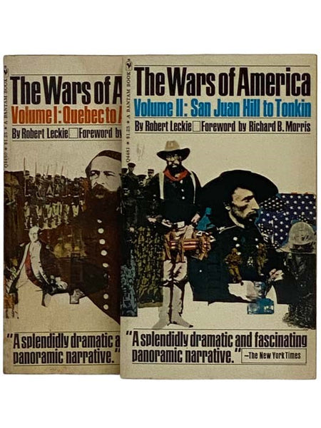 The Wars of America Two-Volume Set - Volume 1: Quebec to Appomattox; Volume 2: San Juan Hill to Tonkin (Bantam Q4480 and Q4481)