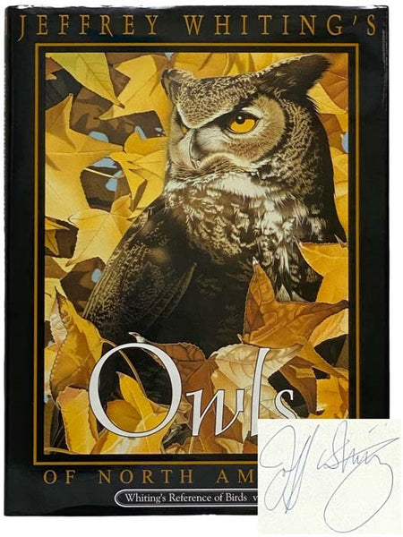 Owls of North America (Whiting's Reference of Birds, Vol. 1)
