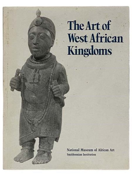 The Art of West African Kingdoms