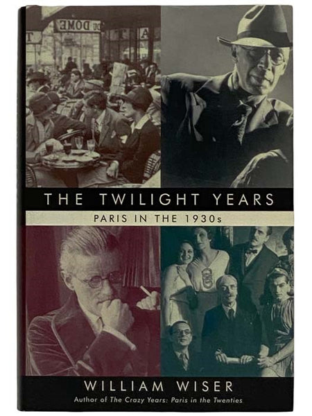 The Twilight Years: Paris in the 1930s