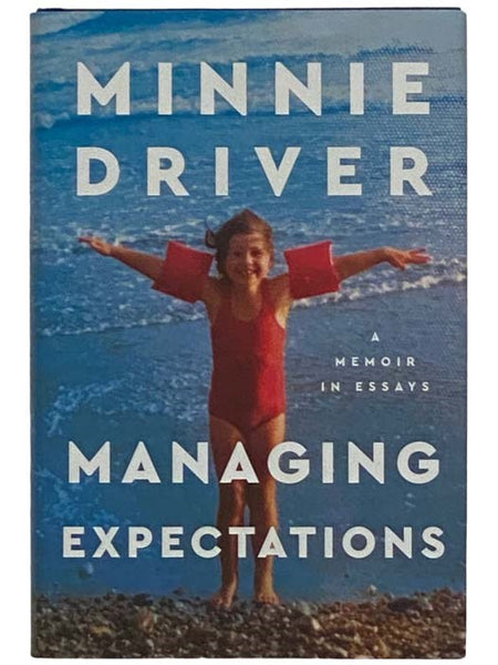 Managing Expectations: A Memoir in Essays