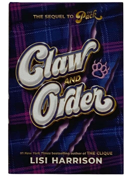 Claw and Order (The Pack No. 2)