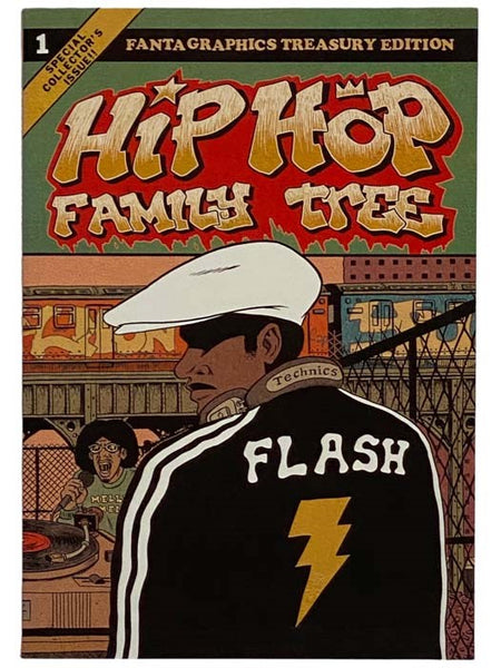Hip Hop Family Tree Book 1: 1970s-1981