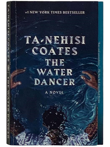 The Water Dancer: A Novel