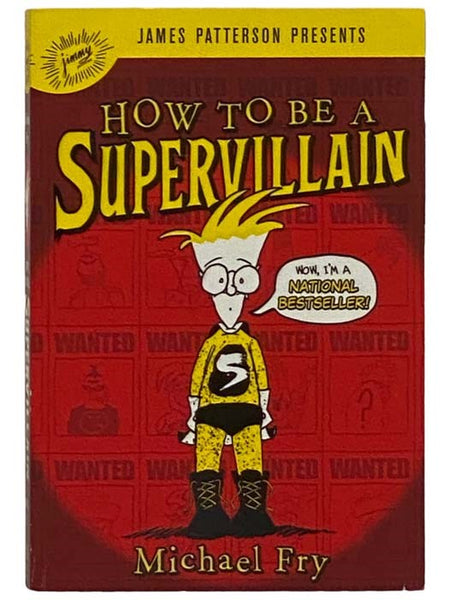 How to Be a Supervillain