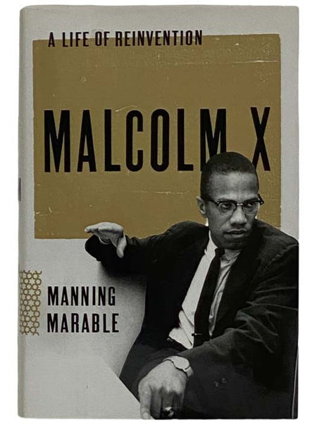 Malcolm X: A Life of Reinvention