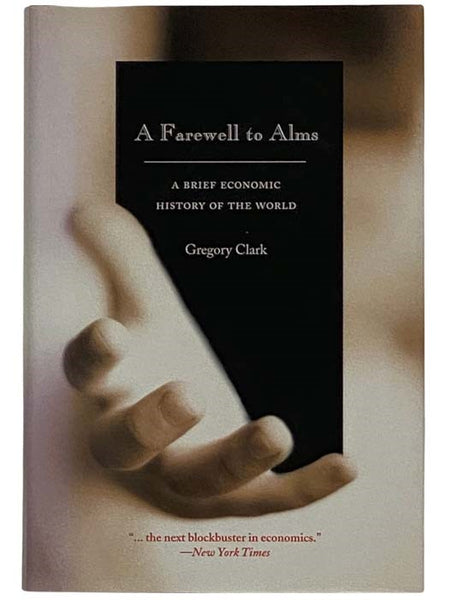 A Farewell to Alms: A Brief Economic History of the World