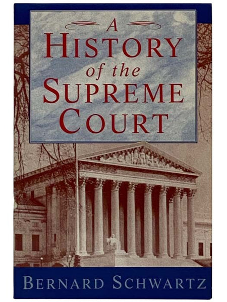 A History of the Supreme Court