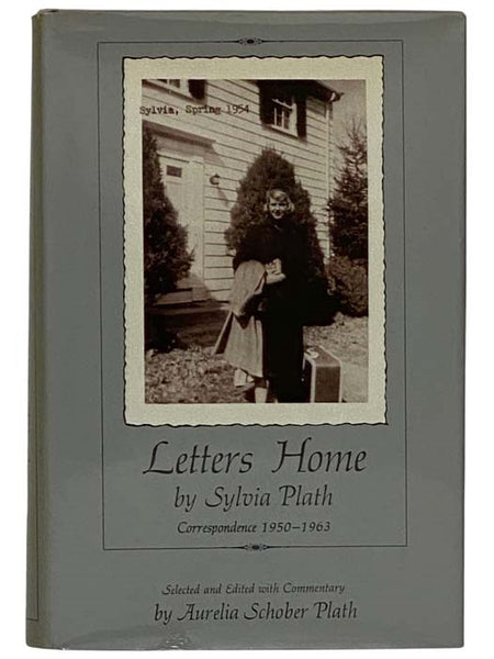 Letters Home: Correspondence, 1950-1963 [Sylvia Plath]