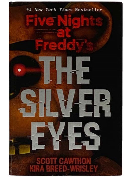 The Silver Eyes (Five Nights at Freddy's)