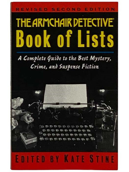 The Armchair Detective Book of Lists (Revised Second Edition)