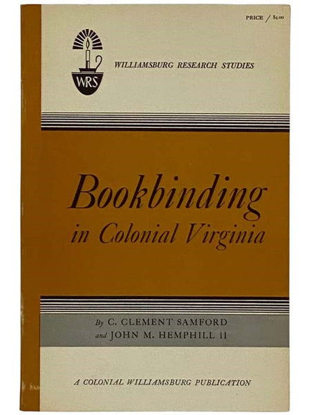 Bookbinding in Colonial Williamsburg (Williamsburg Research Studies)