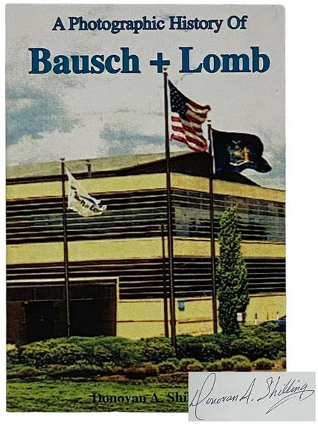 A Photographic History of Bausch + Lomb