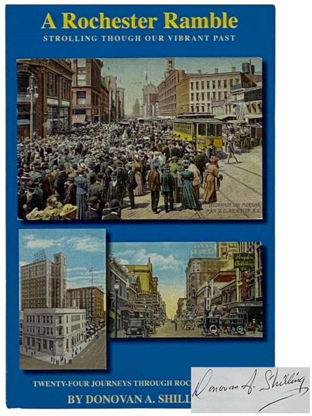 A Rochester Ramble: Strolling through Our Vibrant Past