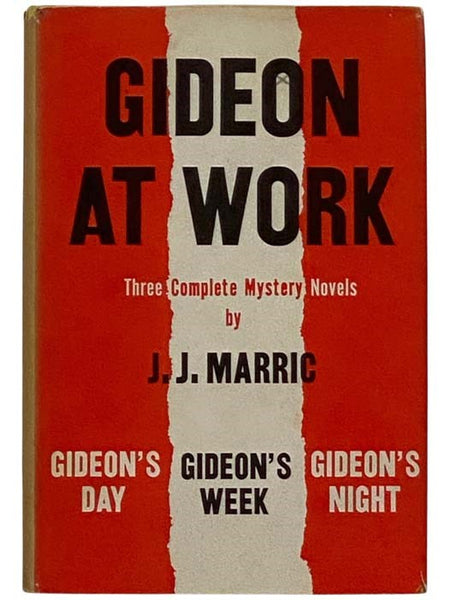 Gideon at Work: Three Complete Mystery Novels: Gideon's Day; Gideon's Week; Gideon's Night