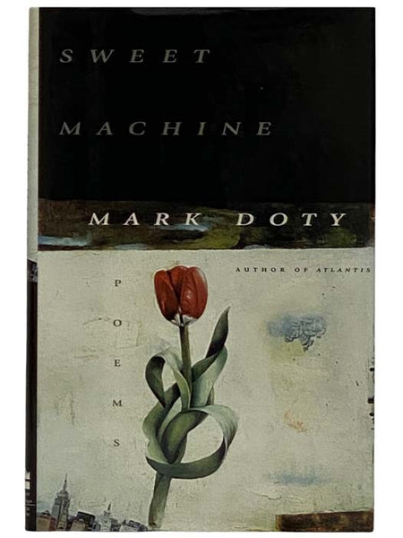 Sweet Machine: Poems