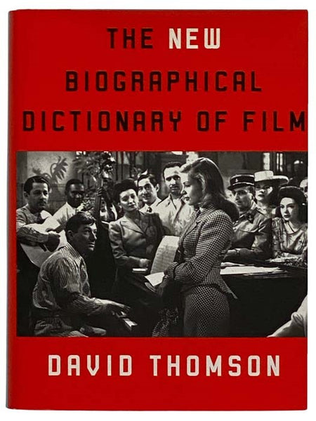 The New Biographical Dictionary of Film (Fourth Edition)