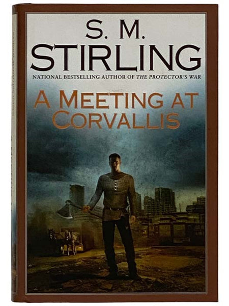 A Meeting at Corvallis (Dies the Fire No. 3)