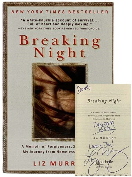 Breaking Night: A Memoir of Forgiveness, Survival, and My Journey from Homeless to Harvard