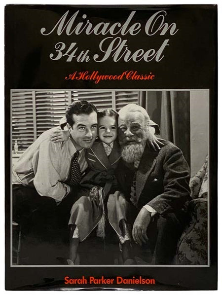 Miracle on 34th Street: A Hollywood Classic