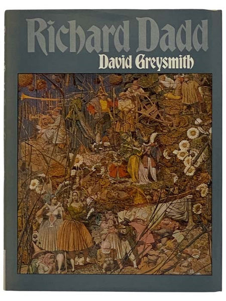 Richard Dadd: The Rock and Castle of Seclusion