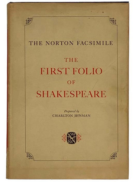The Norton Facsimile: The First Folio of Shakespeare