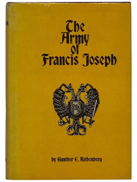 The Army of Francis Joseph