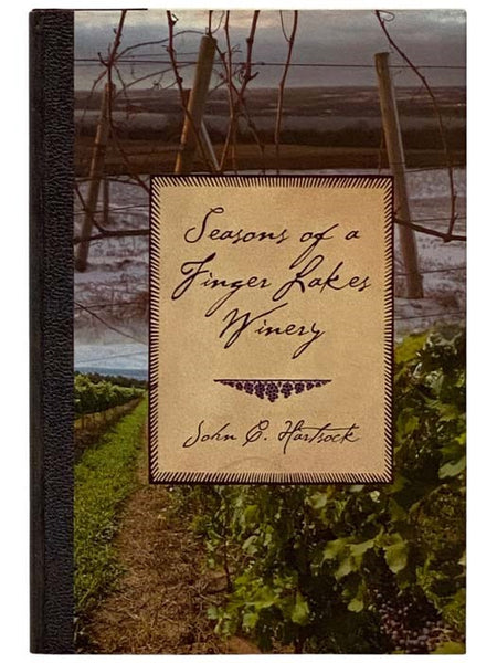 Seasons of a Finger Lakes Winery