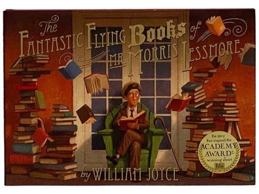 The Fantastic Flying Books of Mr. Morris Lessmore