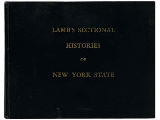 Lamb's Sectional Histories of New York State (Teacher Edition)