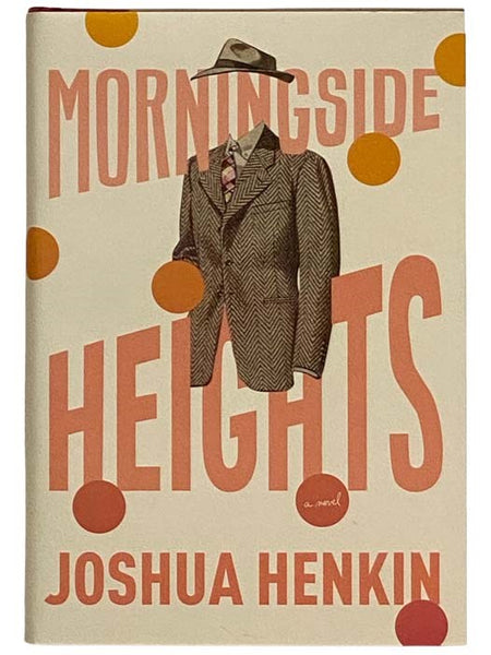 Morningside Heights: A Novel