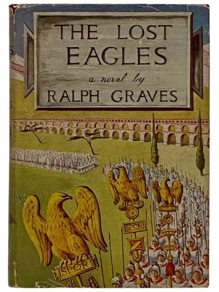 The Lost Eagles: A Novel