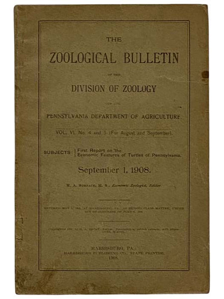The Zoological Bulletin of the Division of Zoology of the Pennsylvania Department of Agriculture, Vol. VI, No. 4 and 5 (For August and September)