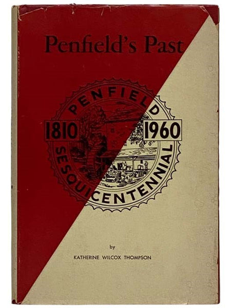 Penfield's Past: 1810-1960