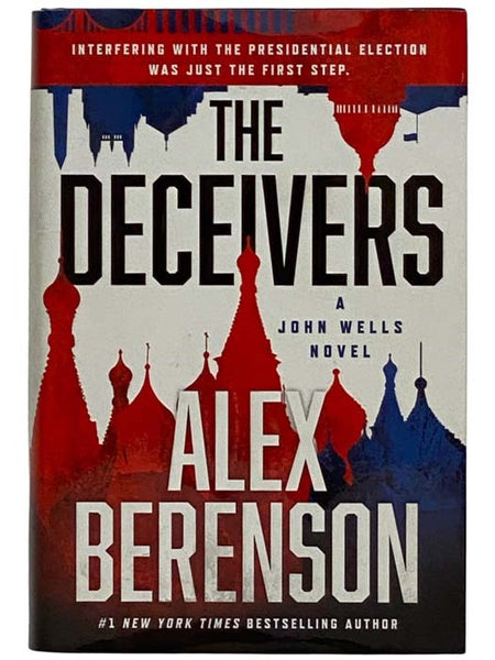 The Deceivers (A John Wells Novel)