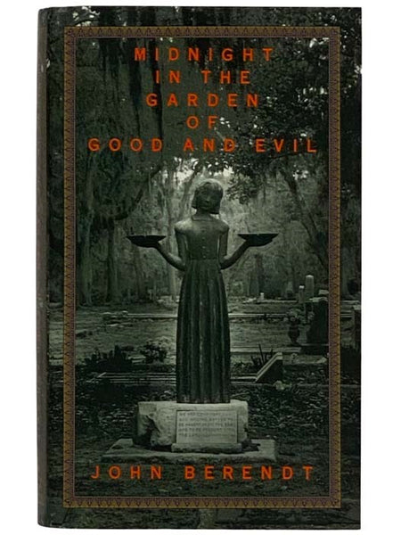 Midnight in the Garden of Good and Evil: A Savannah Story