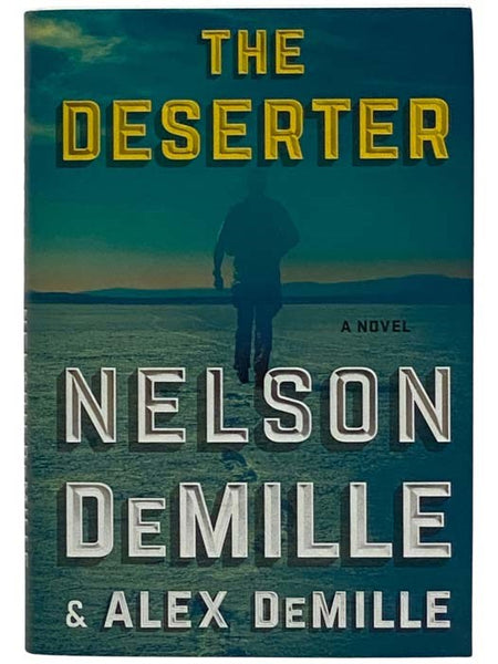 The Deserter: A Novel (Scott Brodie Series)