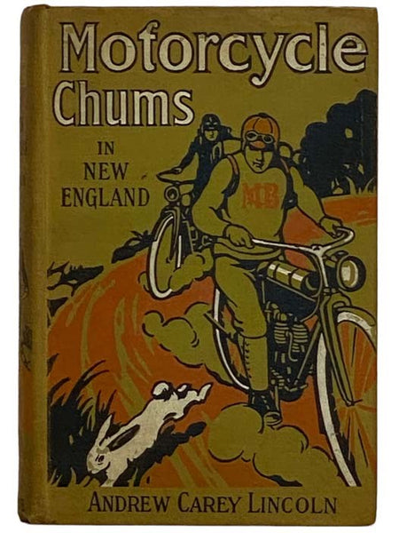 Motorcyle Chums in New England; or, The Mt. Holyoke Adventure