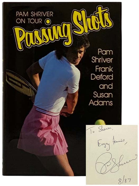 Passing Shots: Pam Shriver on Tour