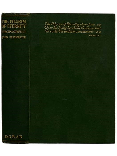 The Pilgrim of Eternity: Byron - A Conflict