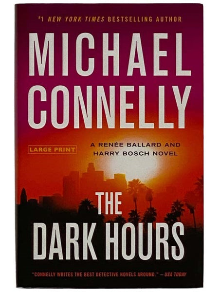 The Dark Hours (A Renee Ballard and Harry Bosch Novel)