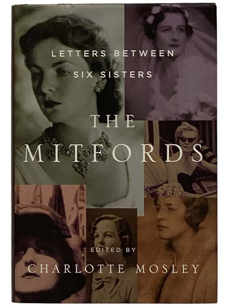 The Mitfords: Letters Between Six Sisters