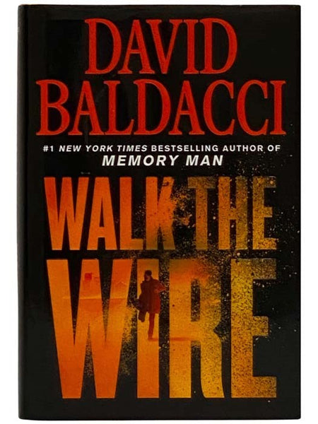 Walk the Wire (Memory Man No. 6)