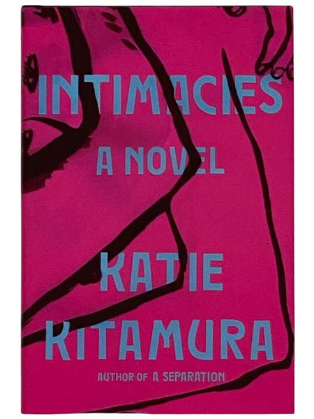 Intimacies: A Novel