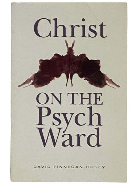 Christ on the Psych Ward
